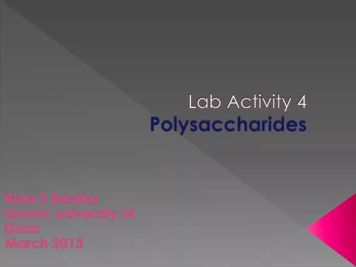 lab activity 4 polysaccharides