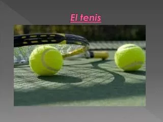 el tenis