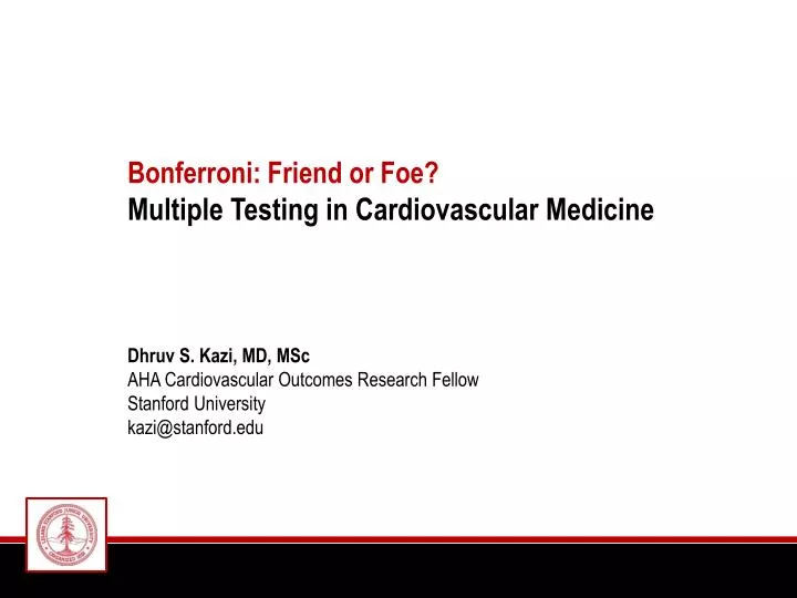 bonferroni friend or foe multiple testing in cardiovascular medicine