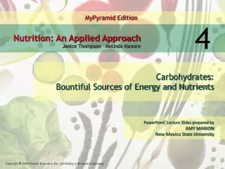 Carbohydrates: Bountiful Sources of Energy and Nutrients