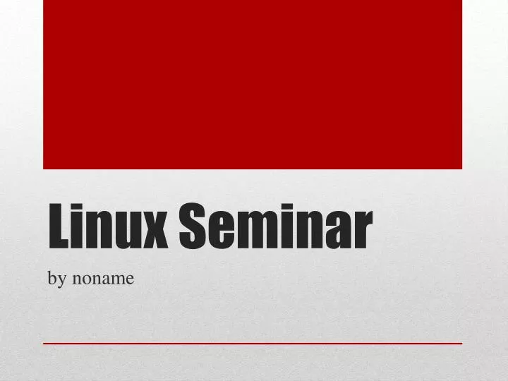 linux seminar