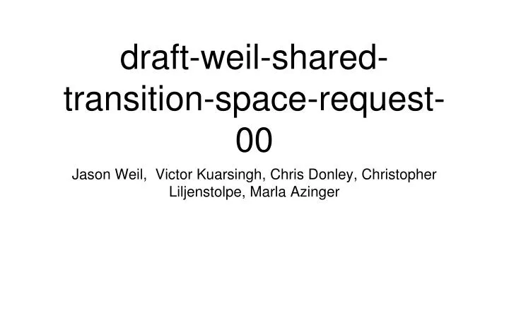 draft weil shared transition space request 00
