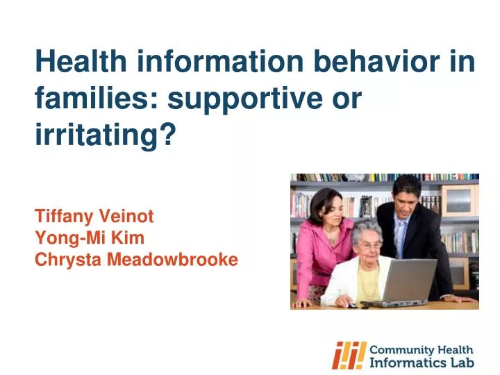 health information behavior in families supportive or irritating