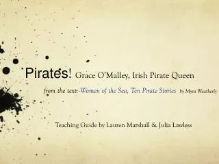 Teaching Guide by Lauren Marshall &amp; Julia Lawless
