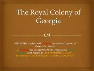 The Royal Colony of Georgia