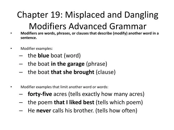 chapter 19 misplaced and dangling modifiers advanced grammar