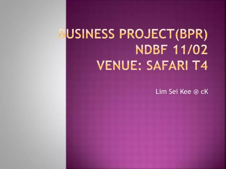 business project bpr ndbf 11 02 venue safari t4