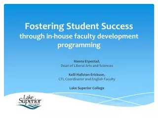 Fostering Student Success through in-house faculty development programming