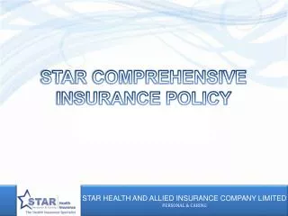 STAR COMPREHENSIVE INSURANCE POLICY