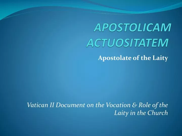 apostolicam actuositatem