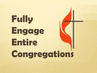 Fully Engage Entire Congregations