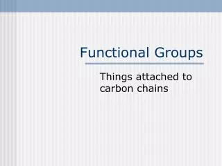 Functional Groups