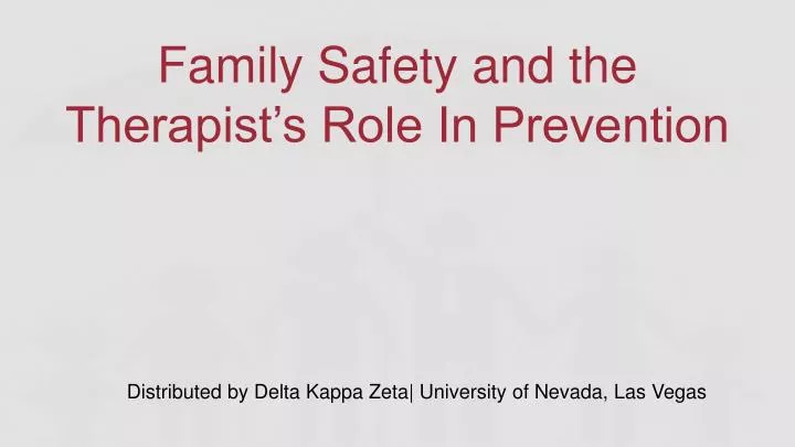 family safety and the therapist s role in prevention