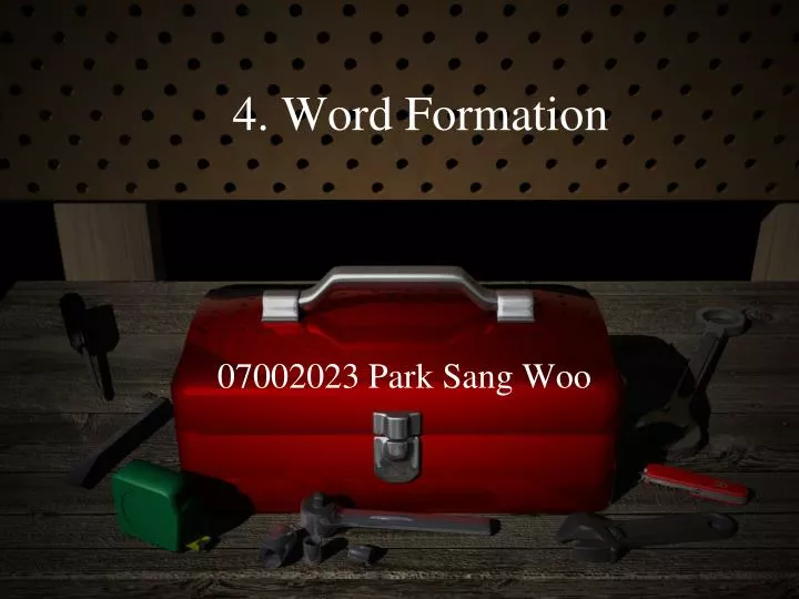 4 word formation