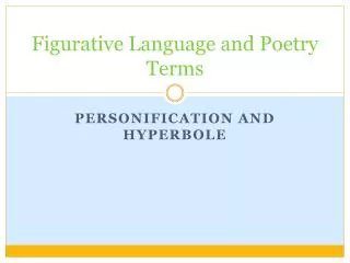 Figurative Language and Poetry Terms
