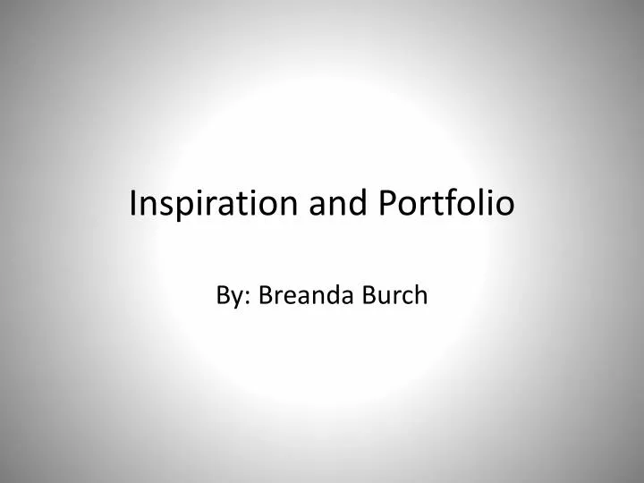inspiration and portfolio