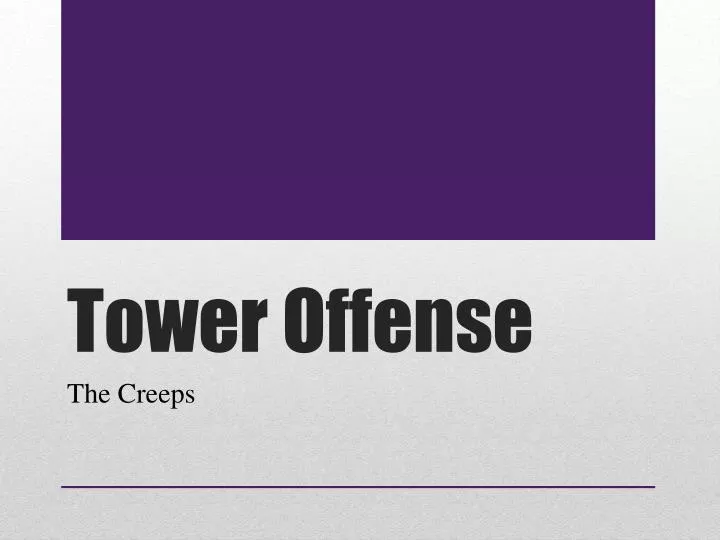 tower offense