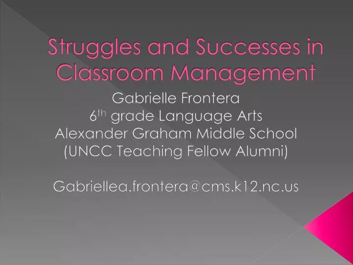 struggles and successes in classroom management