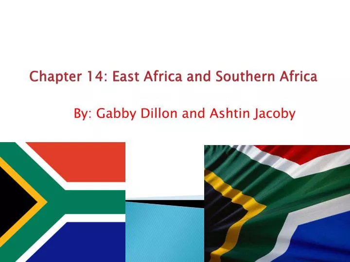 chapter 14 east africa and southern africa