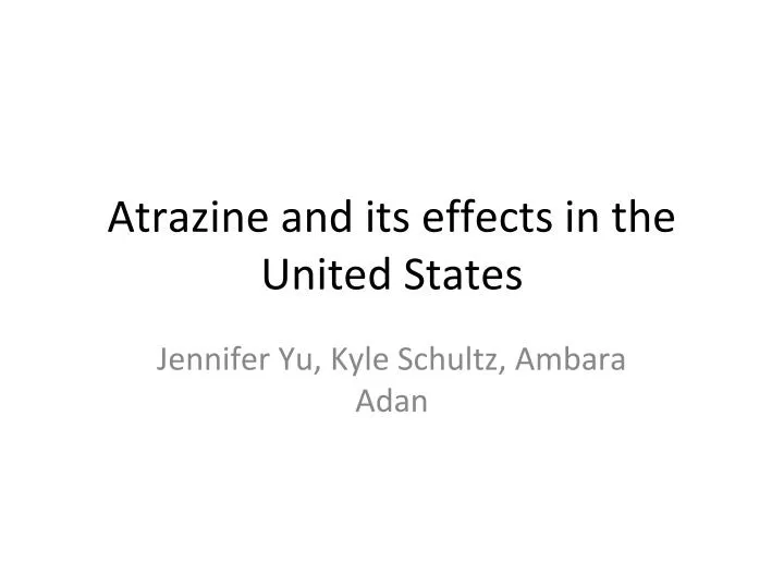atrazine and its effects in the united states