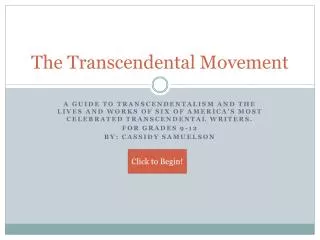 The Transcendental Movement