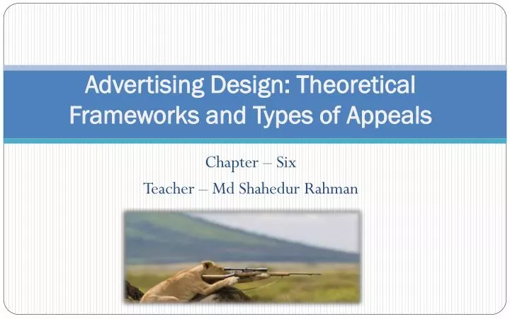 advertising design theoretical frameworks and types of appeals