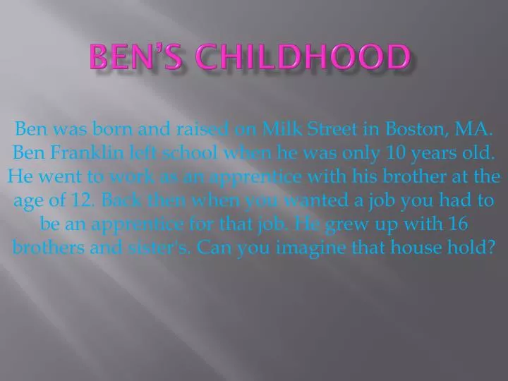 ben s childhood