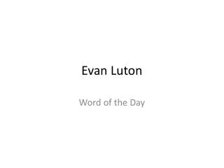 Evan Luton