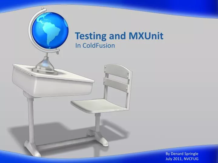 testing and mxunit