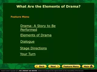 What Are the Elements of Drama?