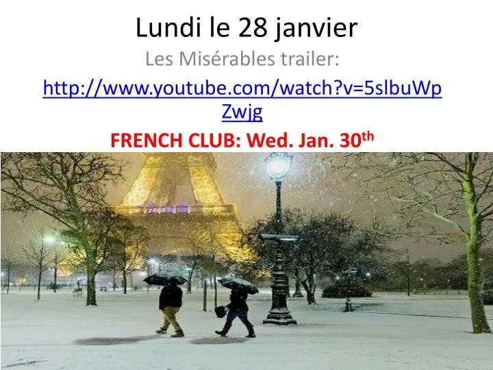 lundi le 28 janvier