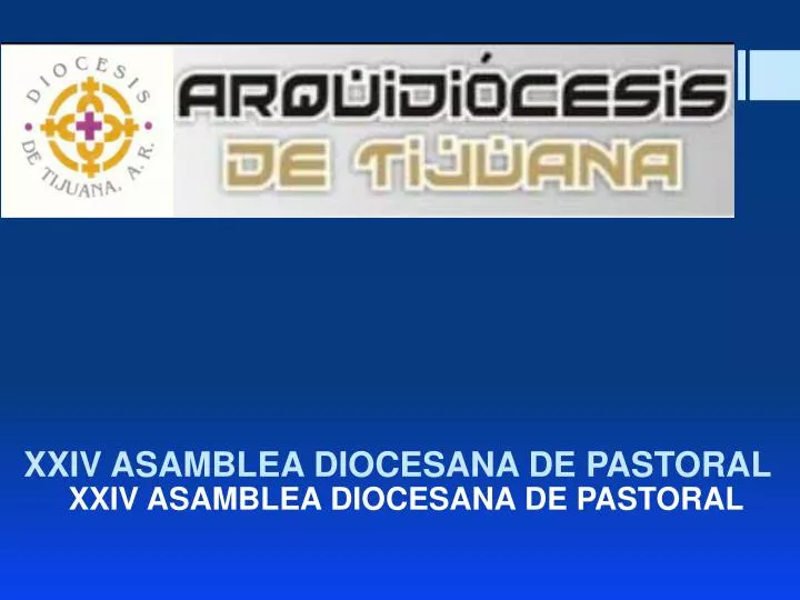 xxiv asamblea diocesana de pastoral