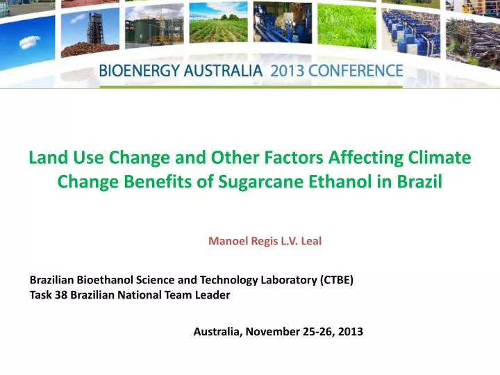 land use change and other factors affecting climate change benefits of sugarcane ethanol in brazil