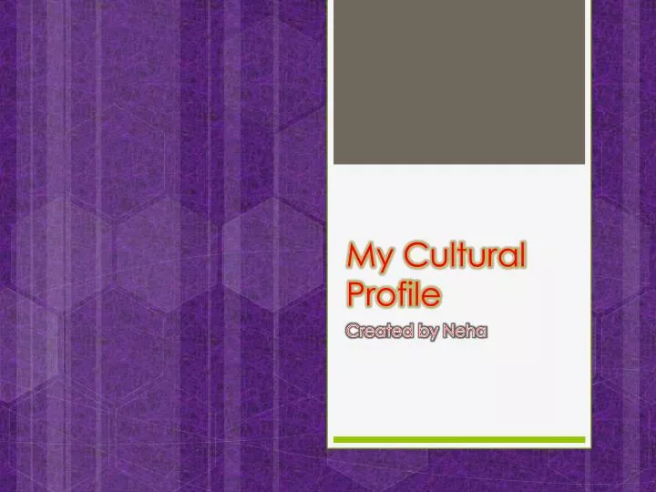 my cultural profile