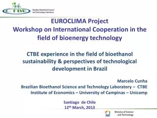 EUROCLIMA Project Workshop on International Cooperation in the field of bioenergy technology