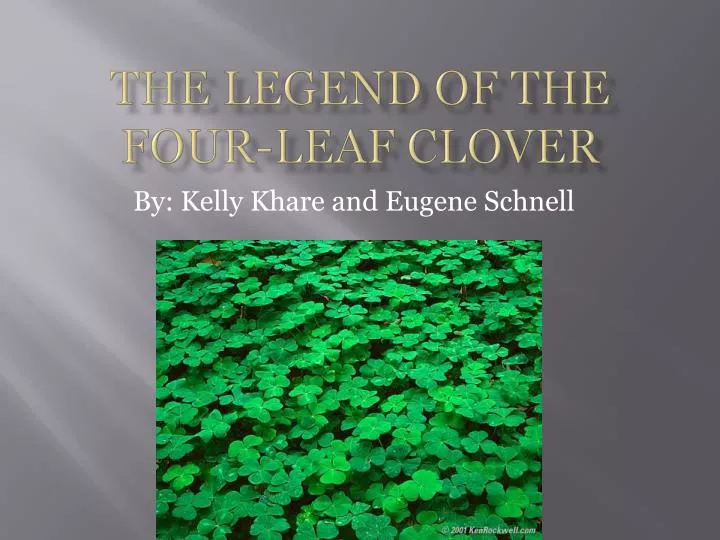 the legend of the four leaf clover