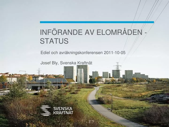 inf rande av elomr den status