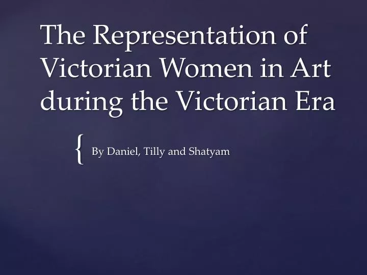 the representation of victorian women in art during the victorian era
