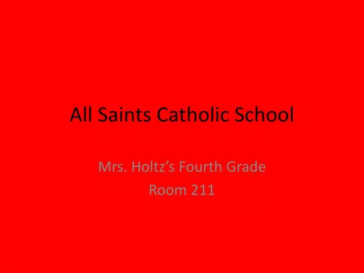 all saints catholic school