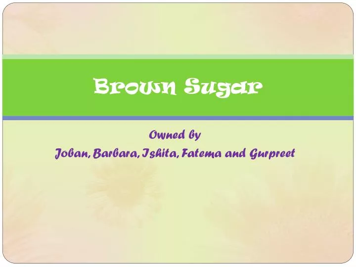 brown sugar