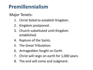 Premillennialism