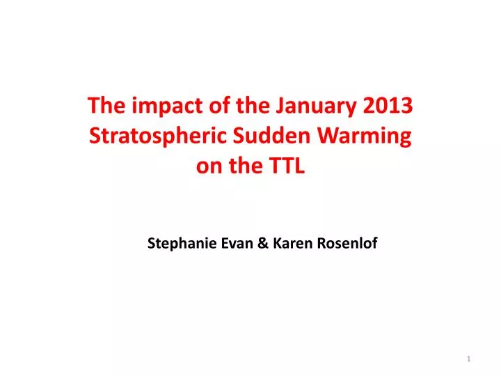 the impact of the january 2013 stratospheric sudden warming on the ttl