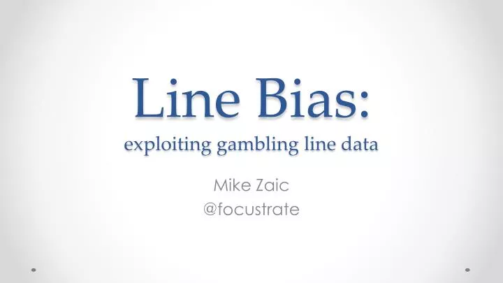 line bias exploiting gambling line data