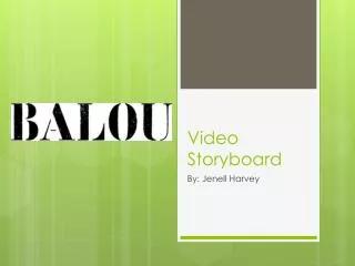 Video Storyboard