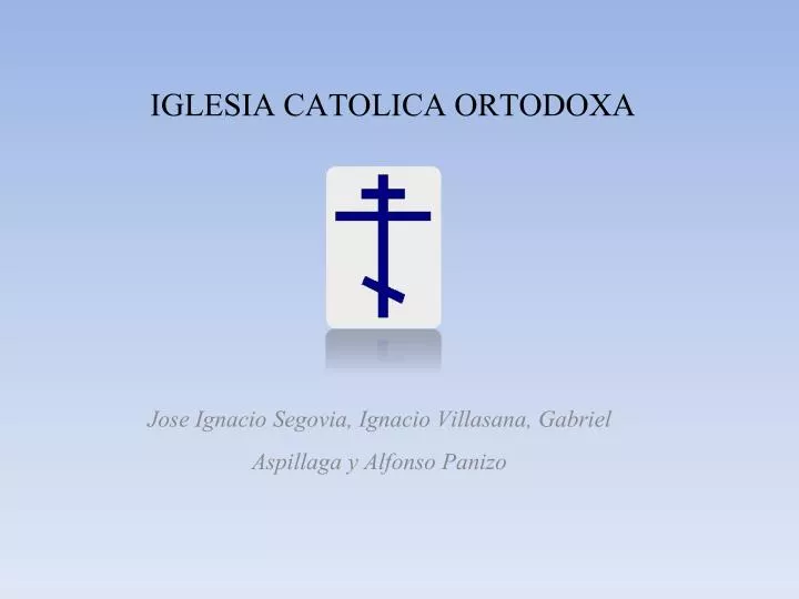iglesia catolica ortodoxa