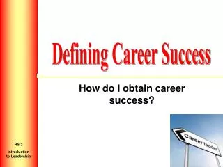 How do I obtain career success?