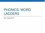 Phonics: Word Ladders - slide 1
