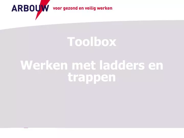 toolbox werken met ladders en trappen