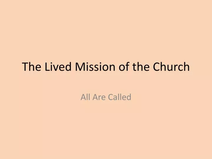 the lived mission of the church