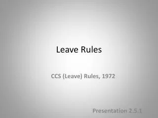 Leave Rules